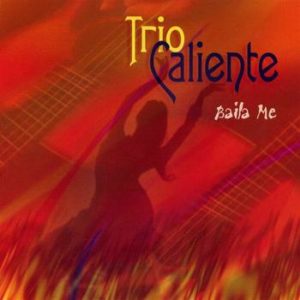 Baila Me by Trio Caliente on Apple iTunes